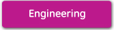 Engineering