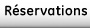 Reservations